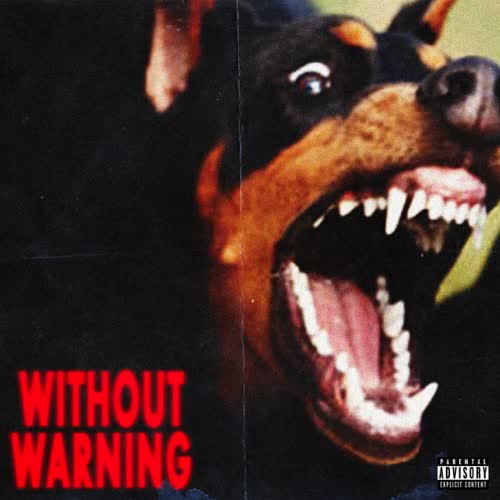 Without Warning by 21 Savage, Offset & Metro Boomin