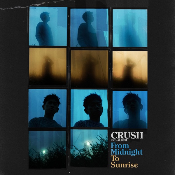 From Midnight To Sunrise by Crush