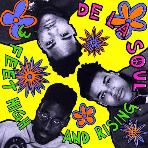 3 Feet High and Rising by De La Soul