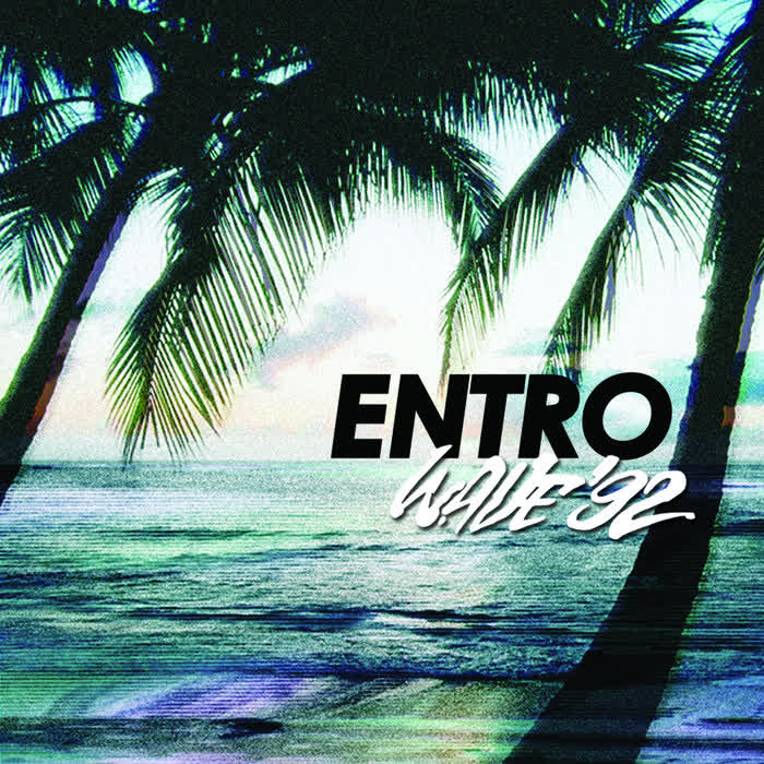 Wave '92 by ENTRO//