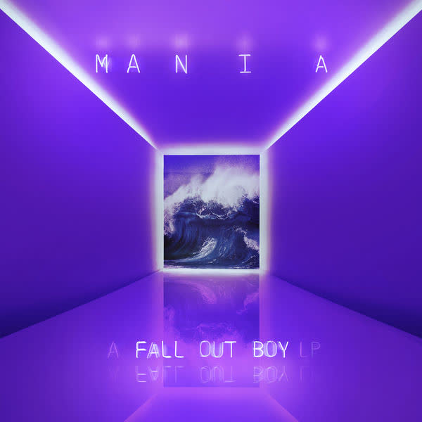 M A N I A by Fall Out Boy