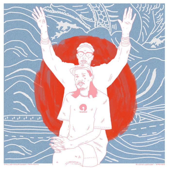 Trans Pacific by Gas Lab & Kazumi Kaneda