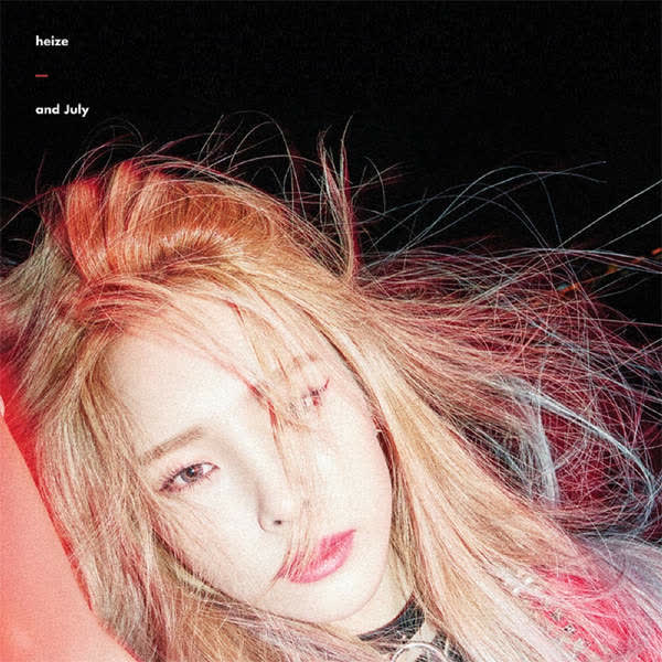 And July - EP by HEIZE