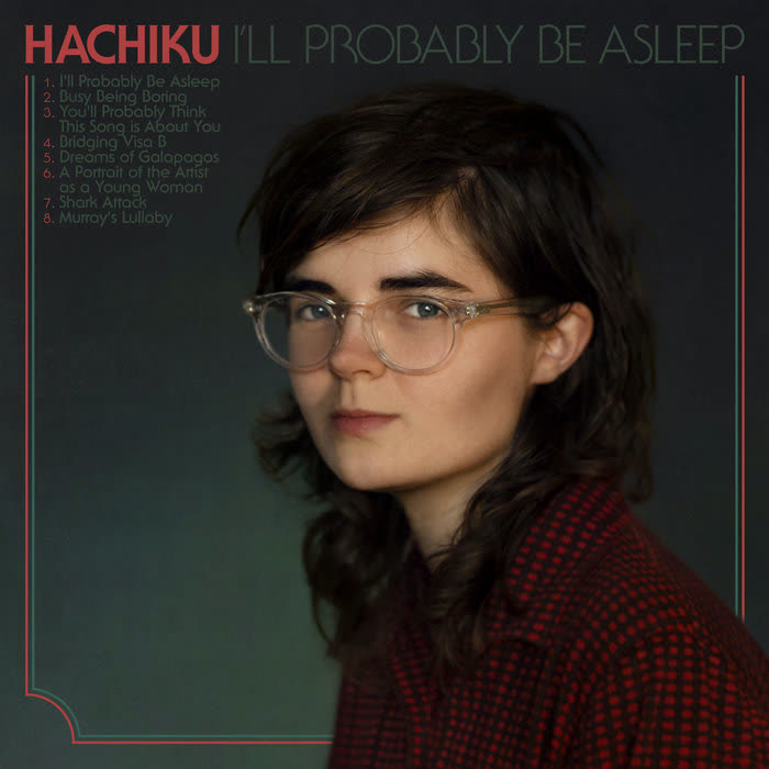 I'll Probably Be Asleep by Hachiku