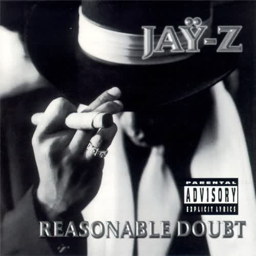 Reasonable Doubt by Jay-Z