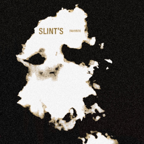 Slint's Favorite - EP