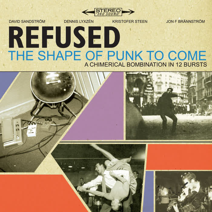 The Shape Of Punk To Come by Refused