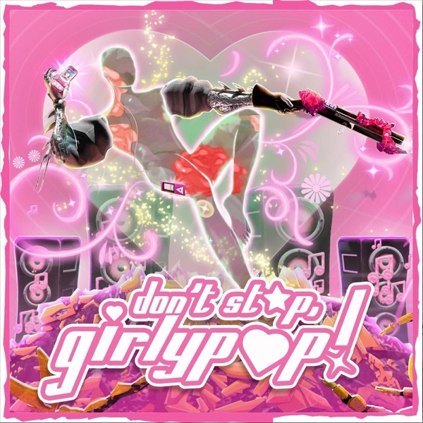 Don't Stop, Girlypop! (Original Soundtrack)